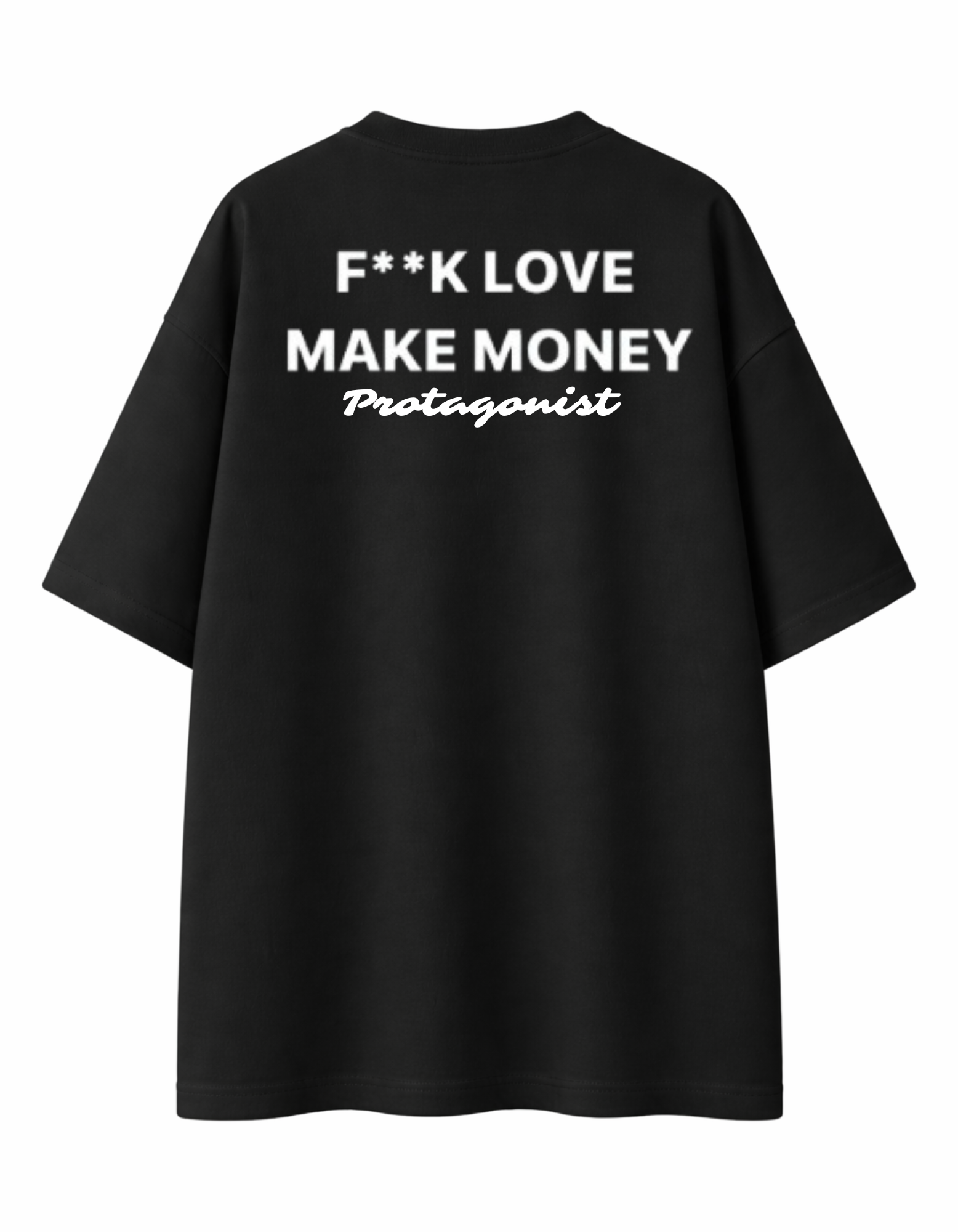 Camiseta Oversized - F**k Love Get Money